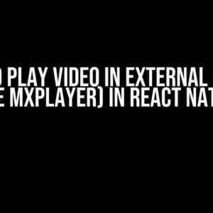 How to Play Video in External Player (like MXPlayer) in React Native?